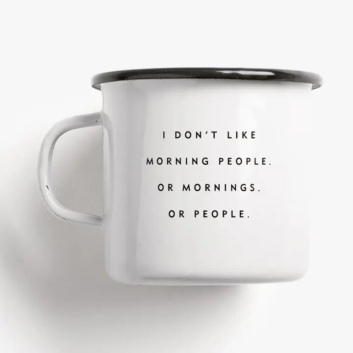 I don’t like morning people – perfekt til humoren ved morgenkaffen