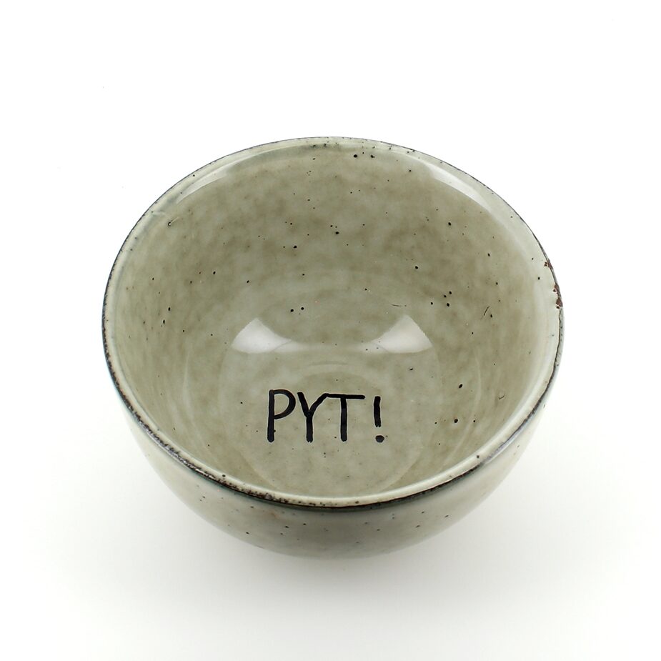 PYT , skålen
