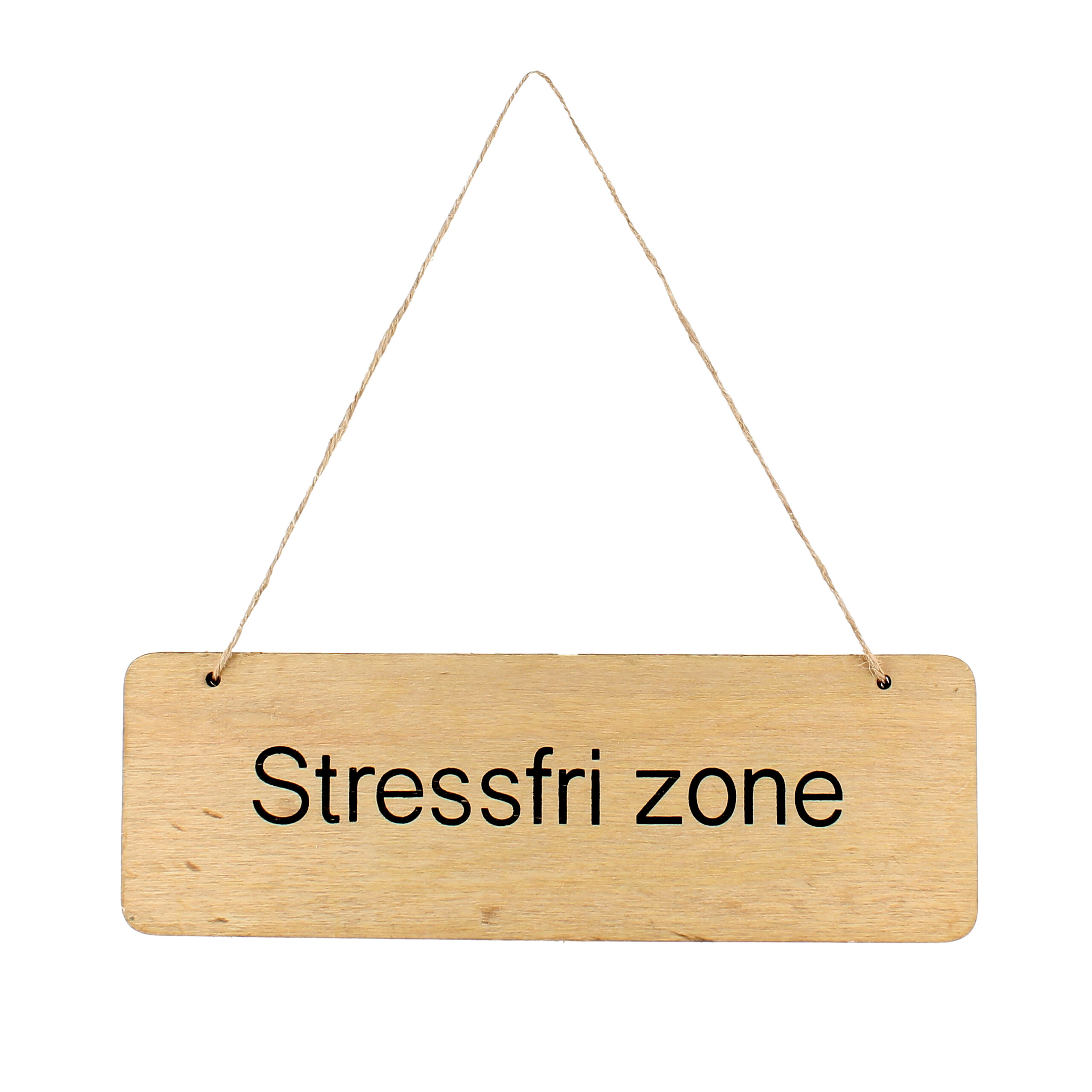 #3 - Træskilt Stressfri zone